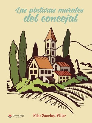 cover image of Las pinturas murales del concejal